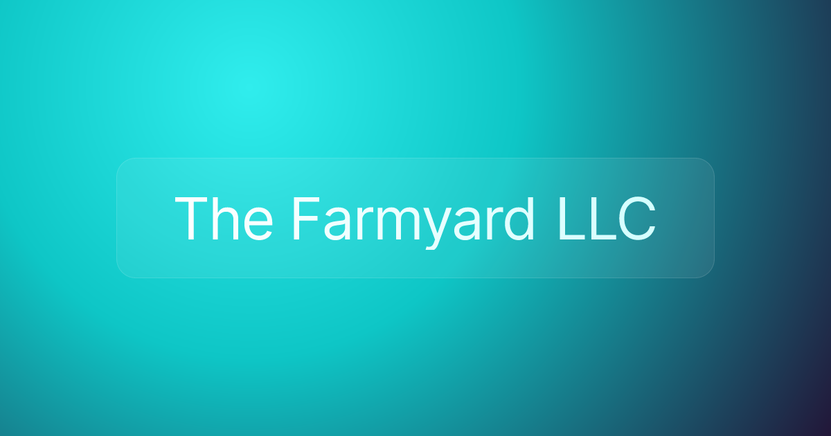 The Farmyard LLC