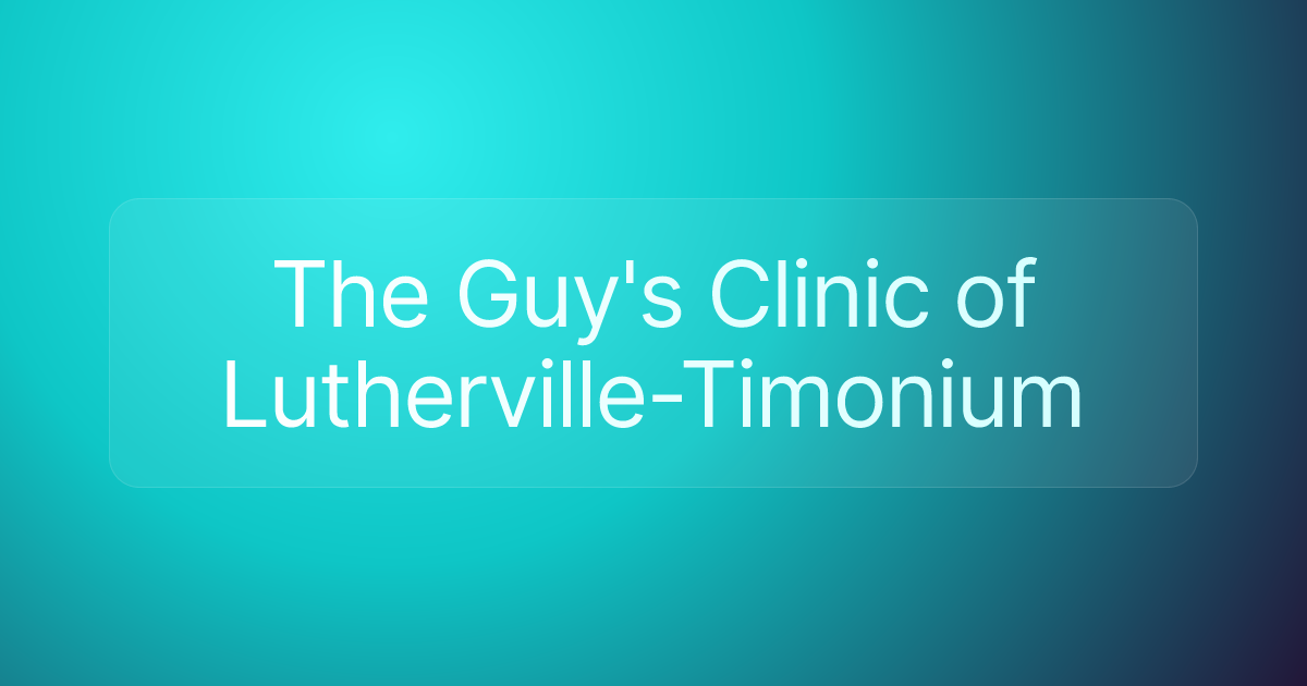 The Guy's Clinic of Lutherville-Timonium