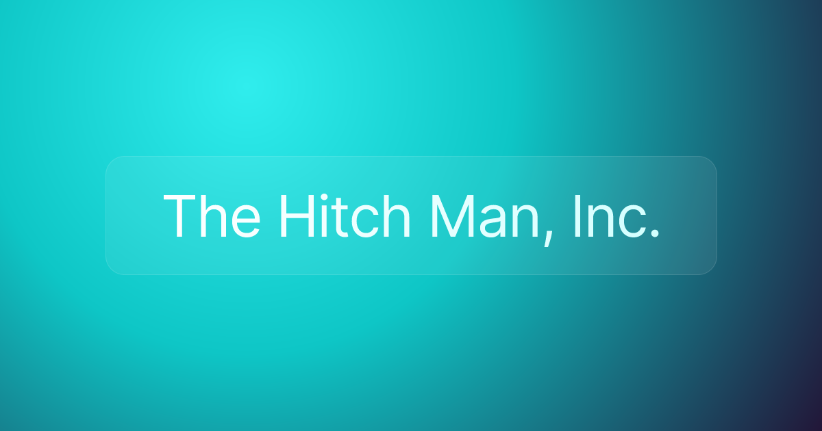 The Hitch Man, Inc.