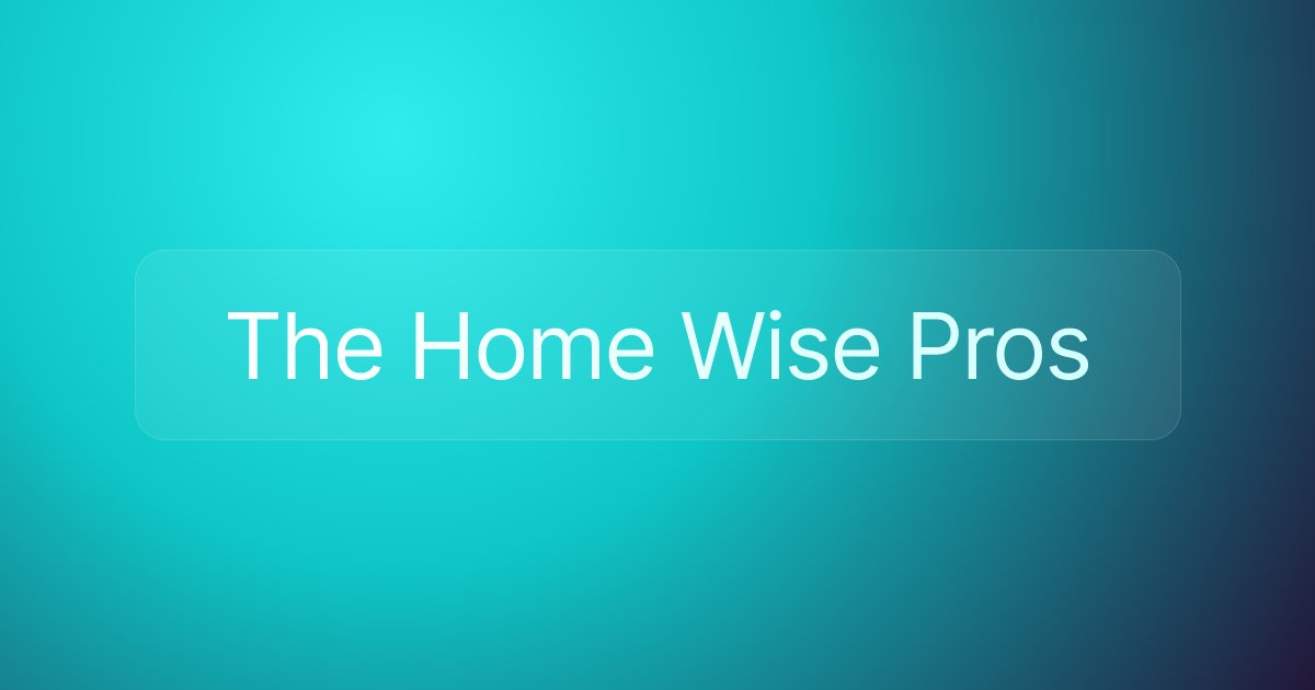 The Home Wise Pros