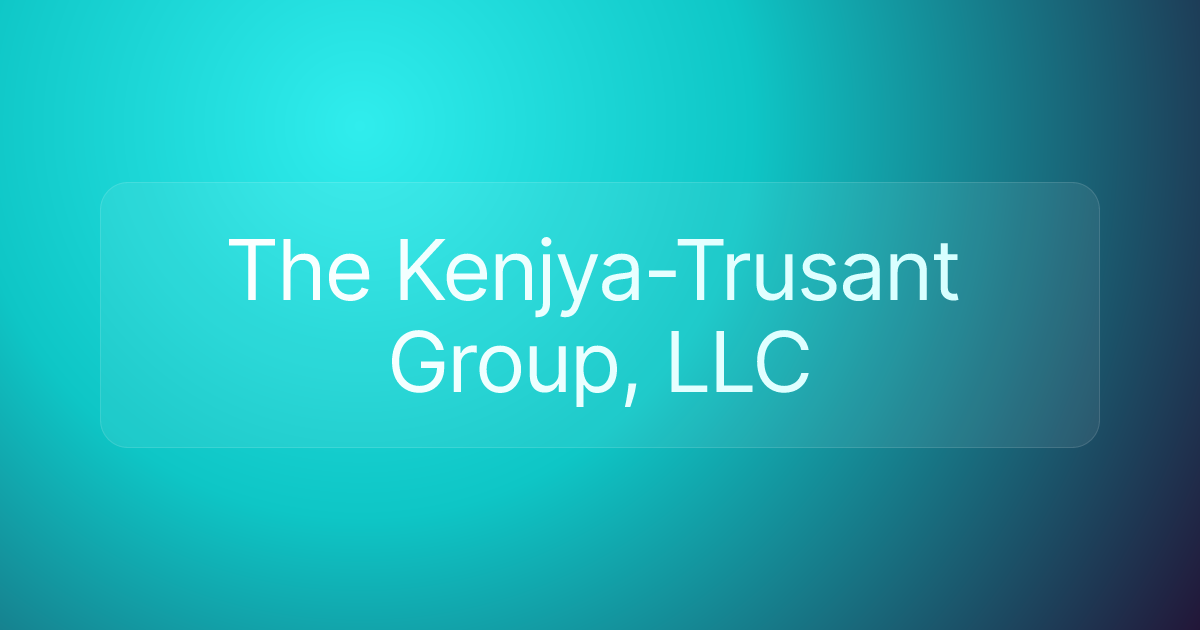 The Kenjya-Trusant Group, LLC