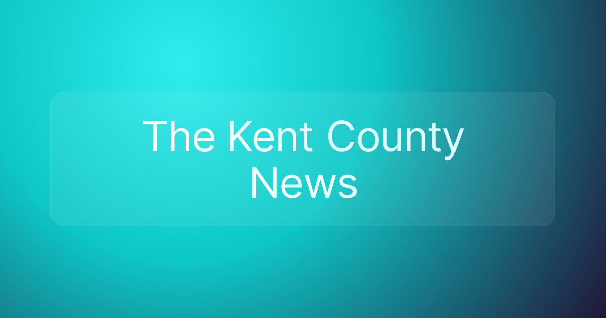 The Kent County News