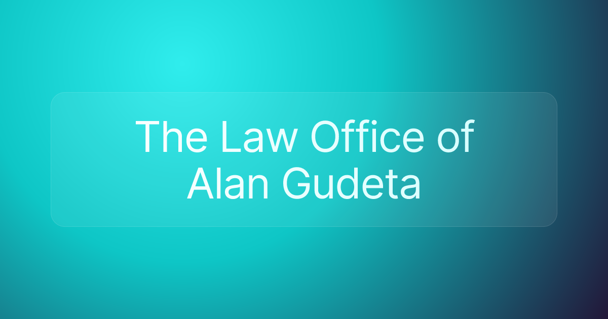 The Law Office of Alan Gudeta