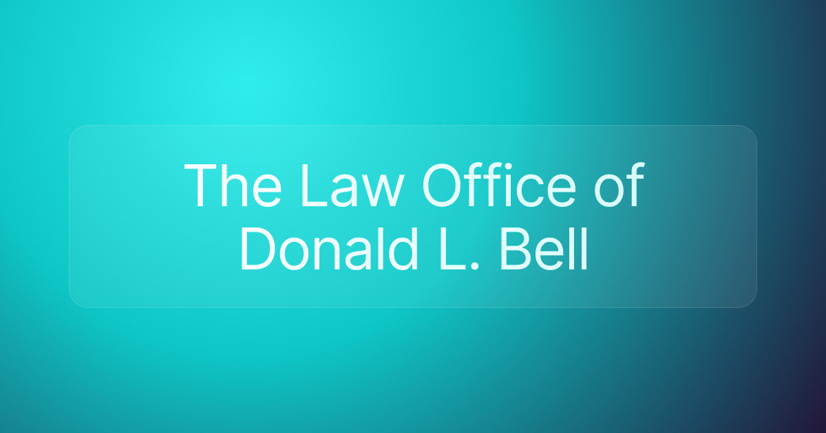 The Law Office of Donald L. Bell