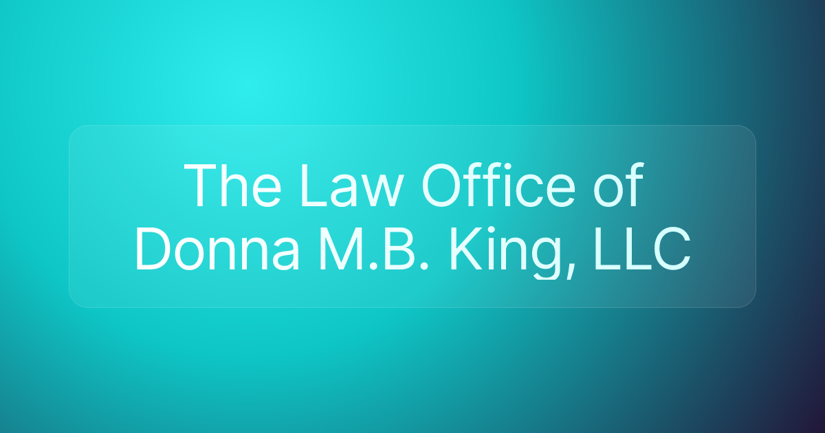 The Law Office of Donna M.B. King, LLC