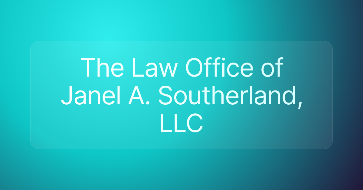 The Law Office of Janel A. Southerland, LLC