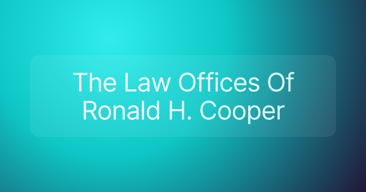 The Law Offices Of Ronald H. Cooper