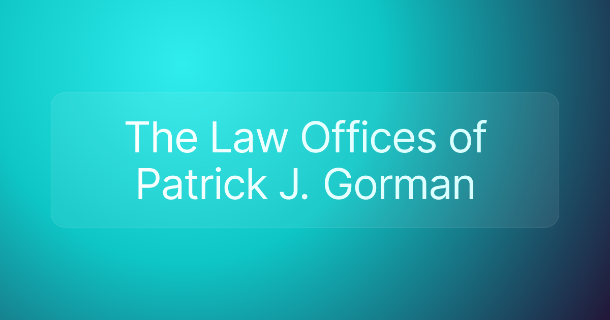 The Law Offices of Patrick J. Gorman