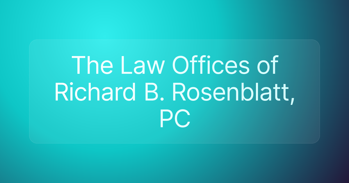 The Law Offices of Richard B. Rosenblatt, PC