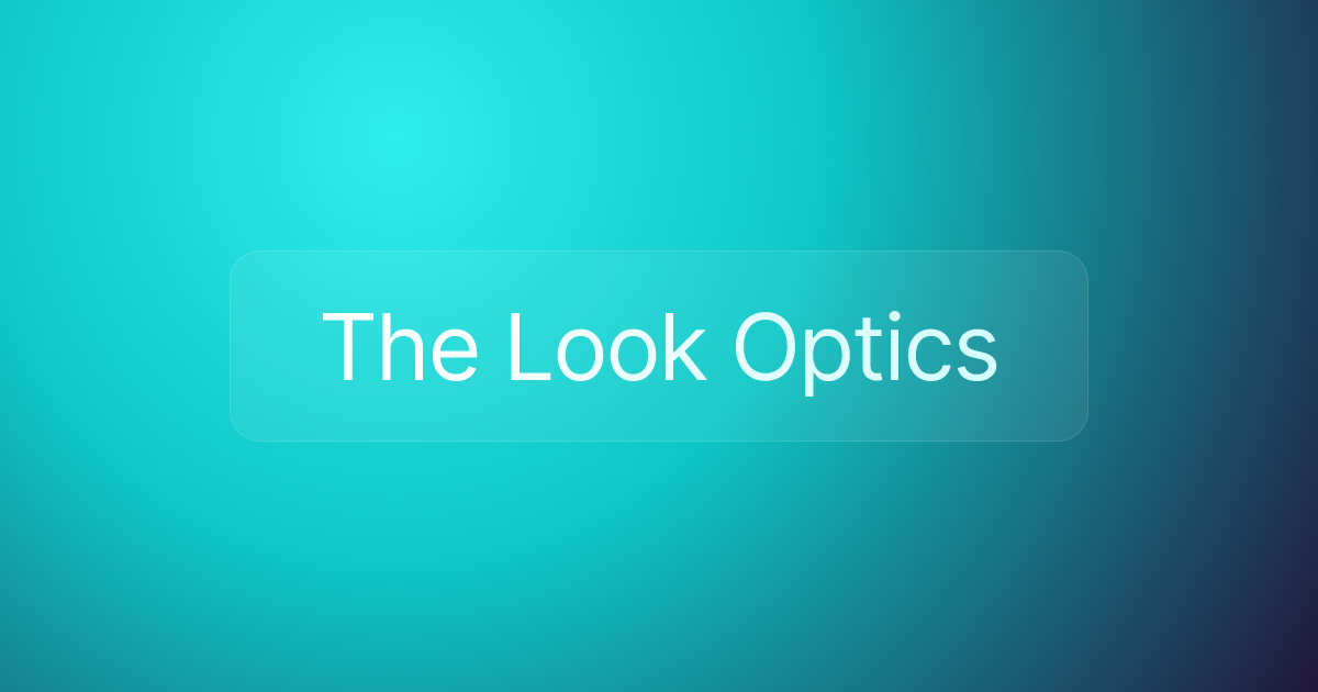 The Look Optics