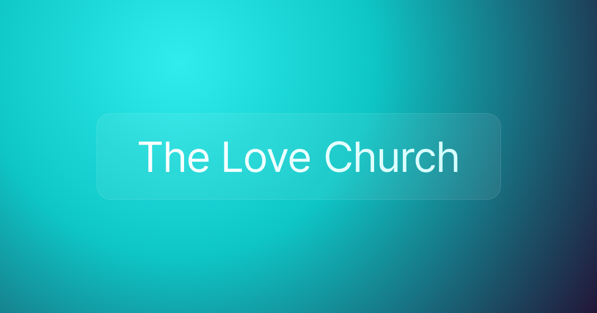 The Love Church