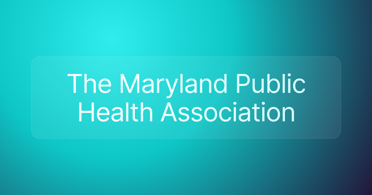 The Maryland Public Health Association