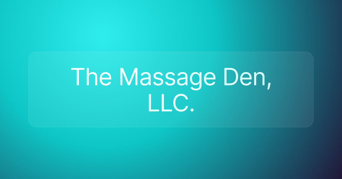 The Massage Den, LLC.