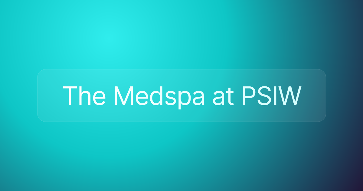 The Medspa at PSIW