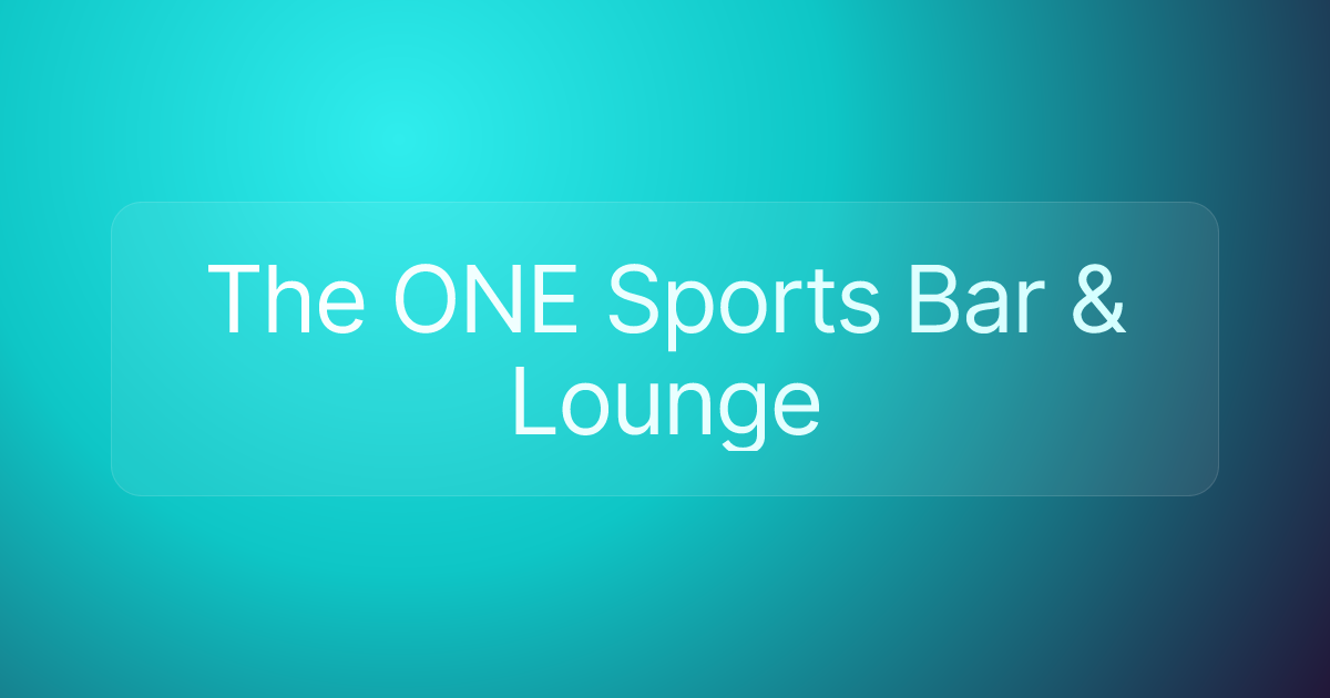 The ONE Sports Bar & Lounge