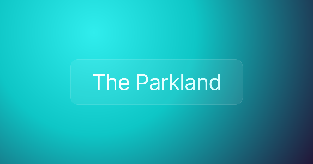 The Parkland