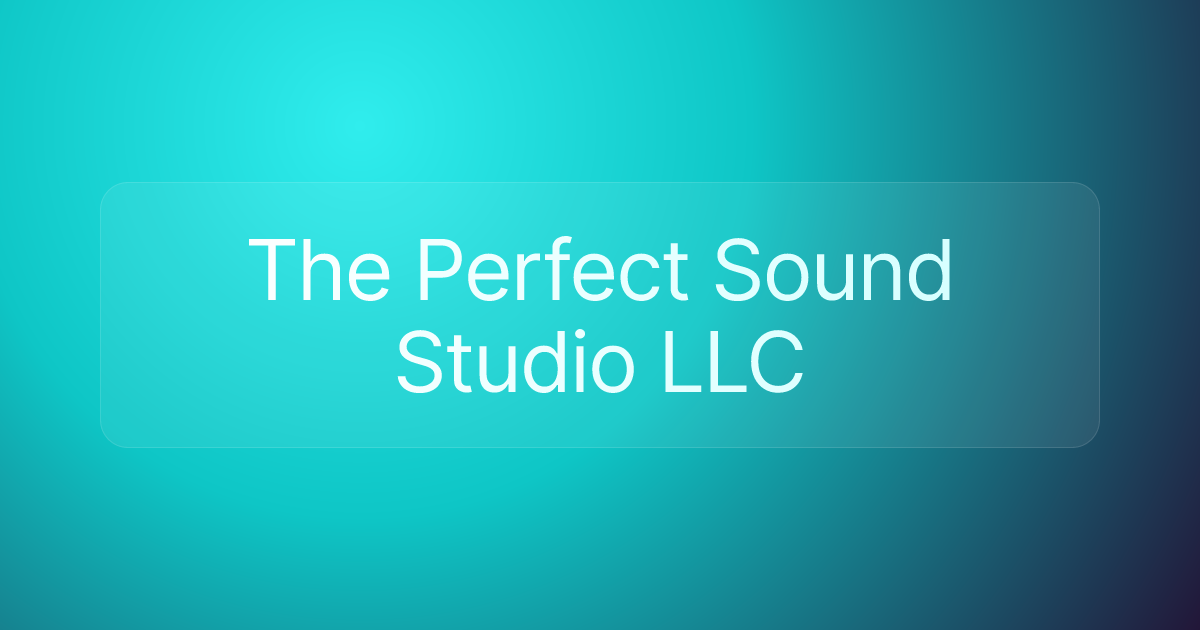 The Perfect Sound Studio LLC