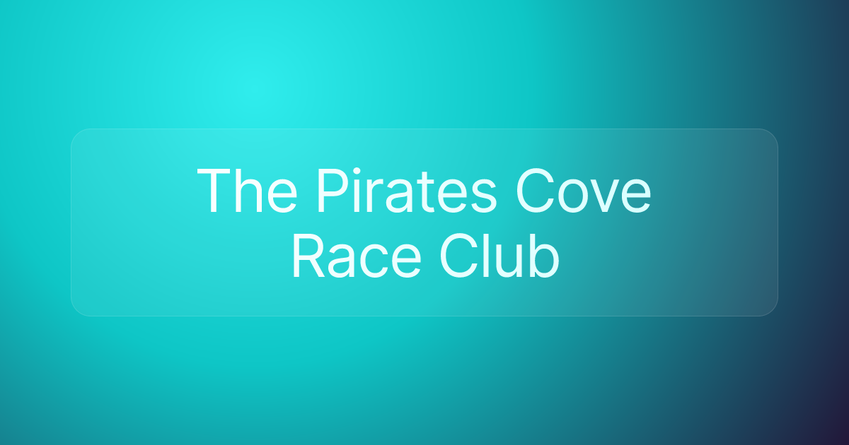 The Pirates Cove Race Club