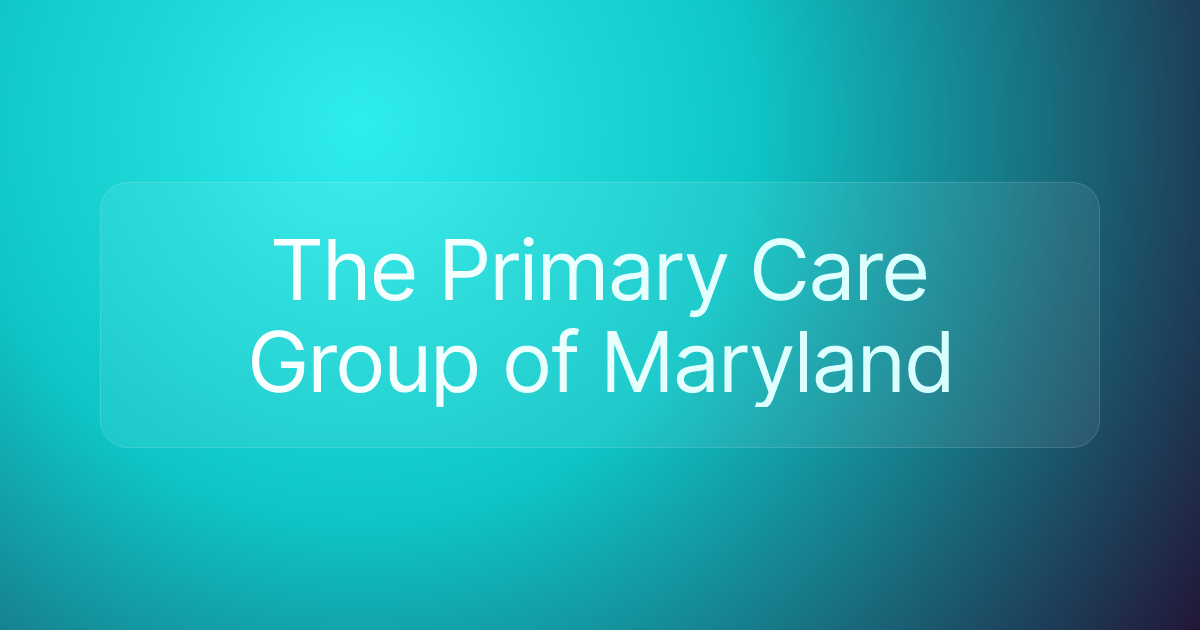 The Primary Care Group of Maryland