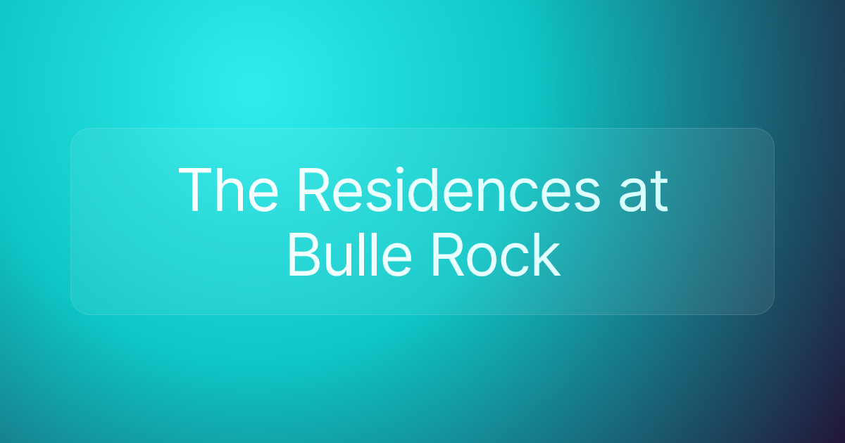 The Residences at Bulle Rock