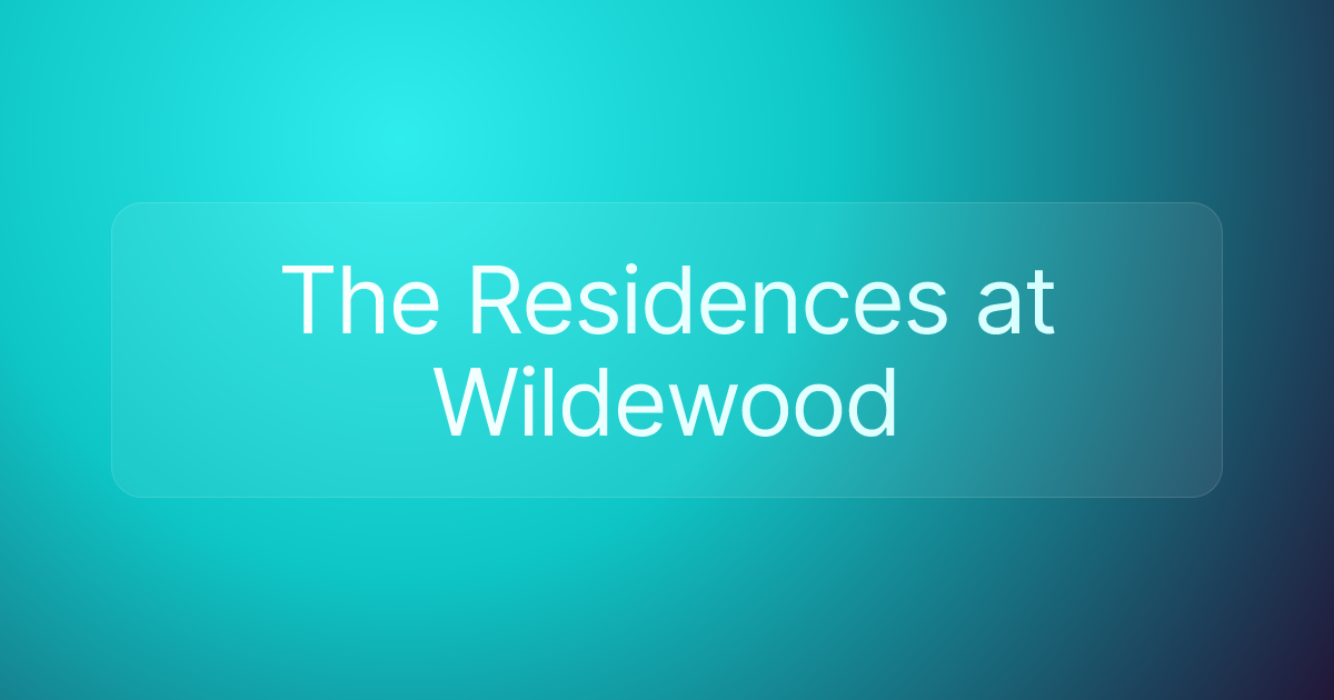 The Residences at Wildewood