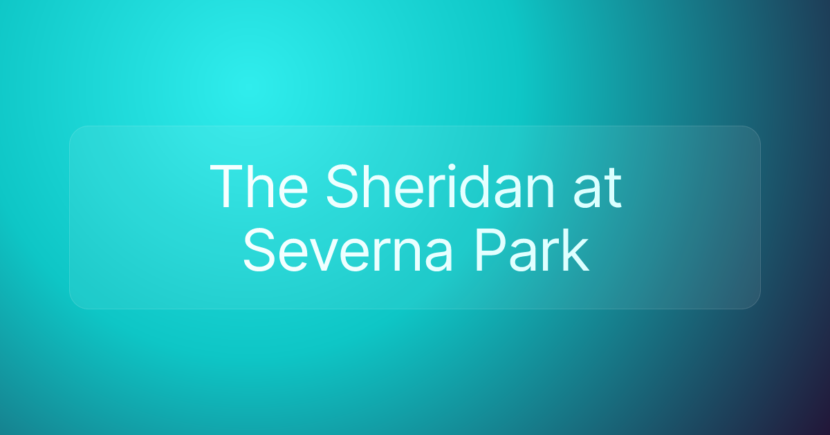 The Sheridan at Severna Park