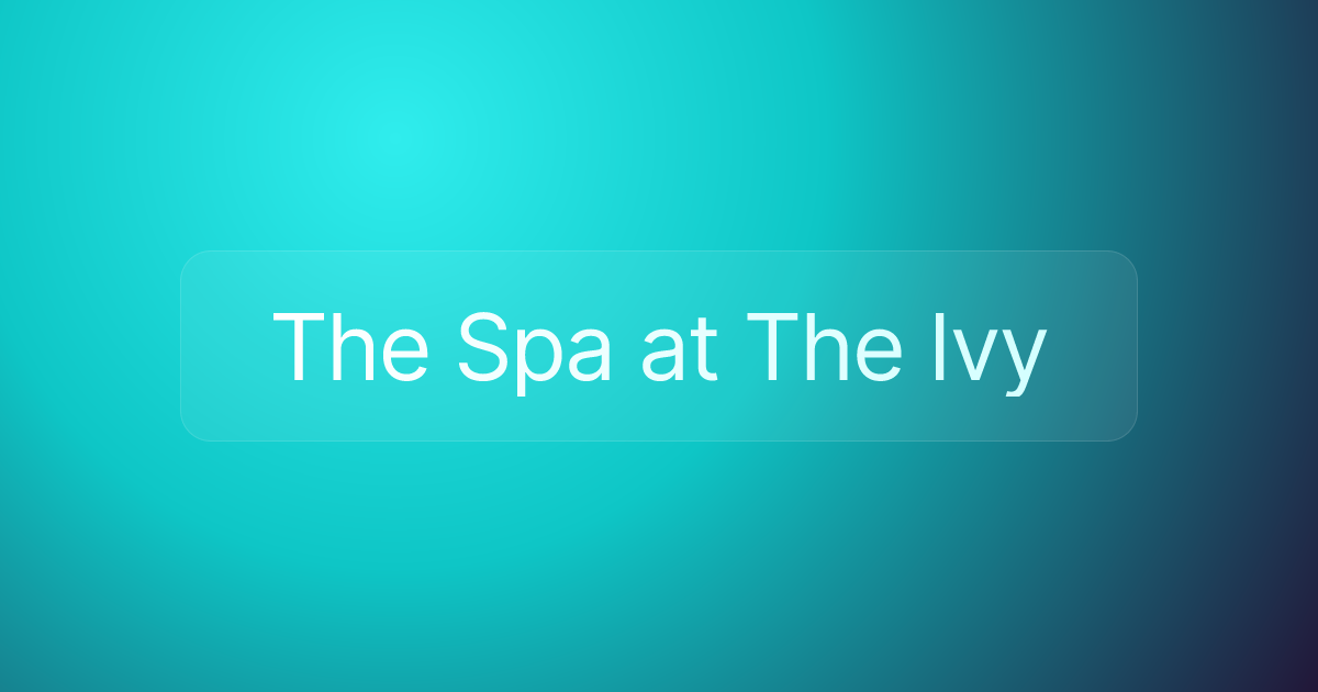 The Spa at The Ivy