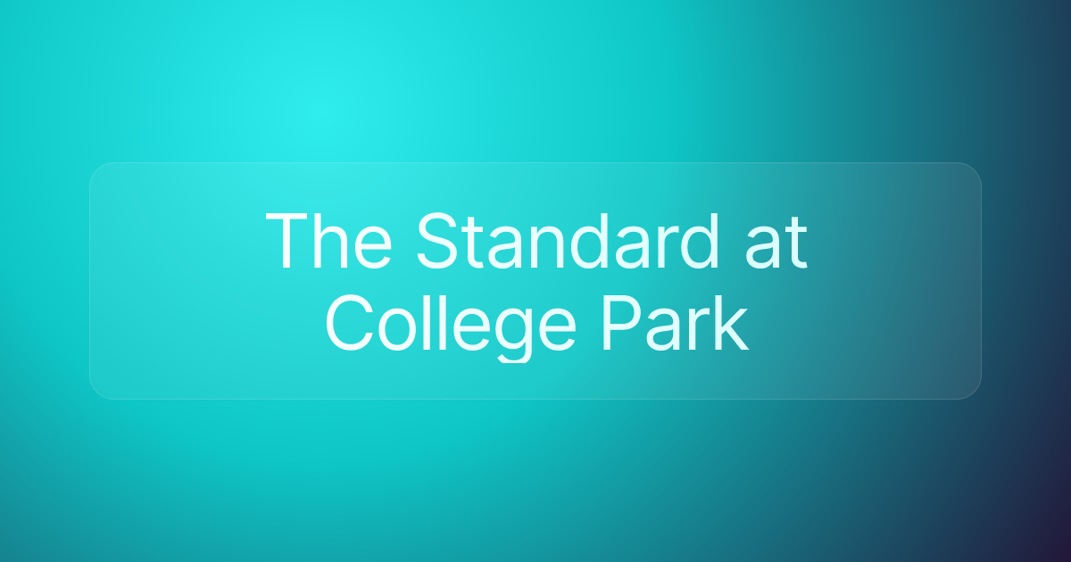 The Standard at College Park