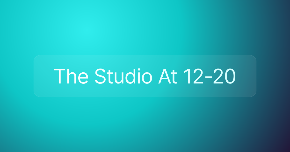 The Studio At 12-20