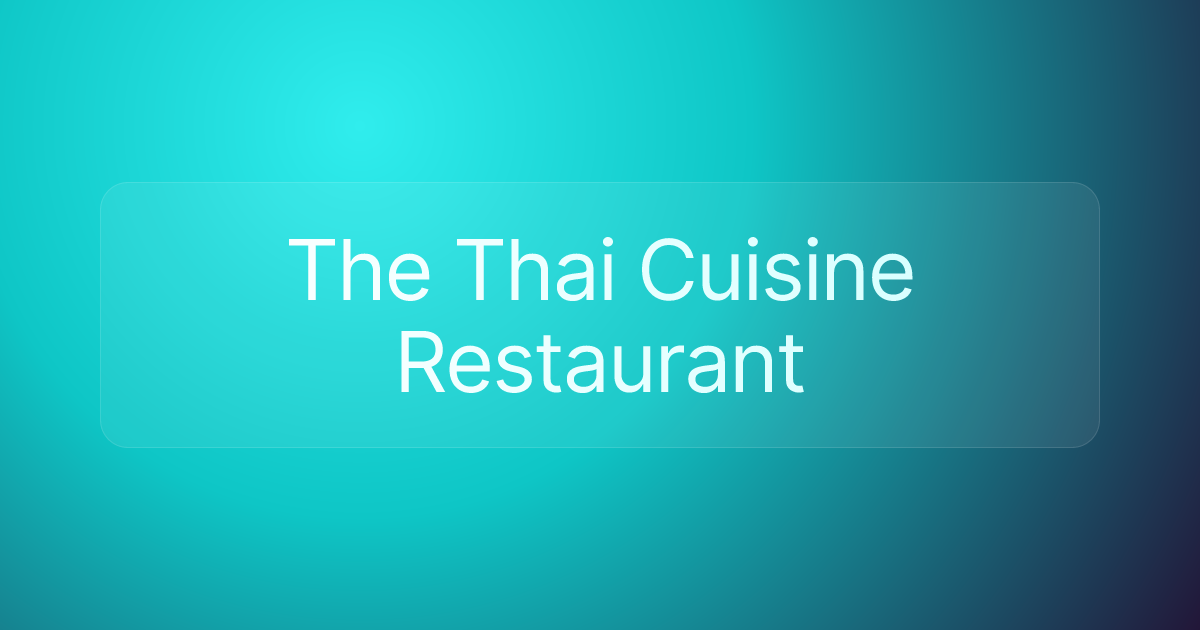 The Thai Cuisine Restaurant