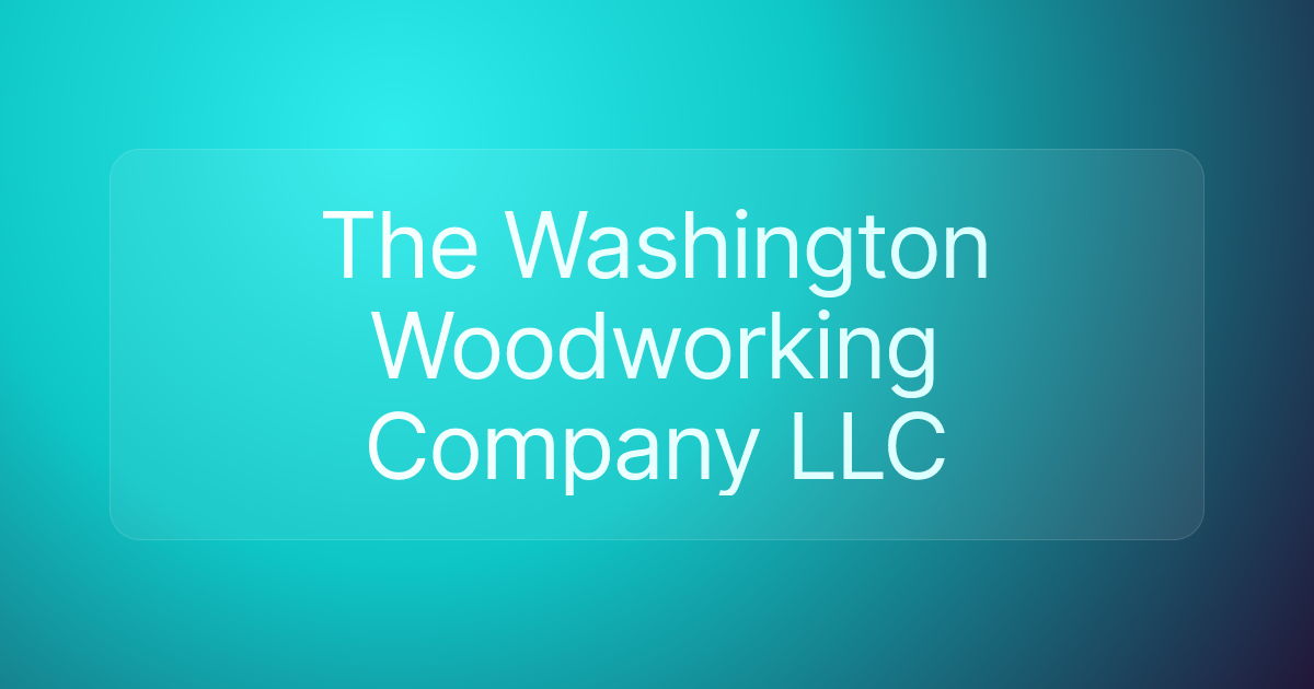 The Washington Woodworking Company LLC