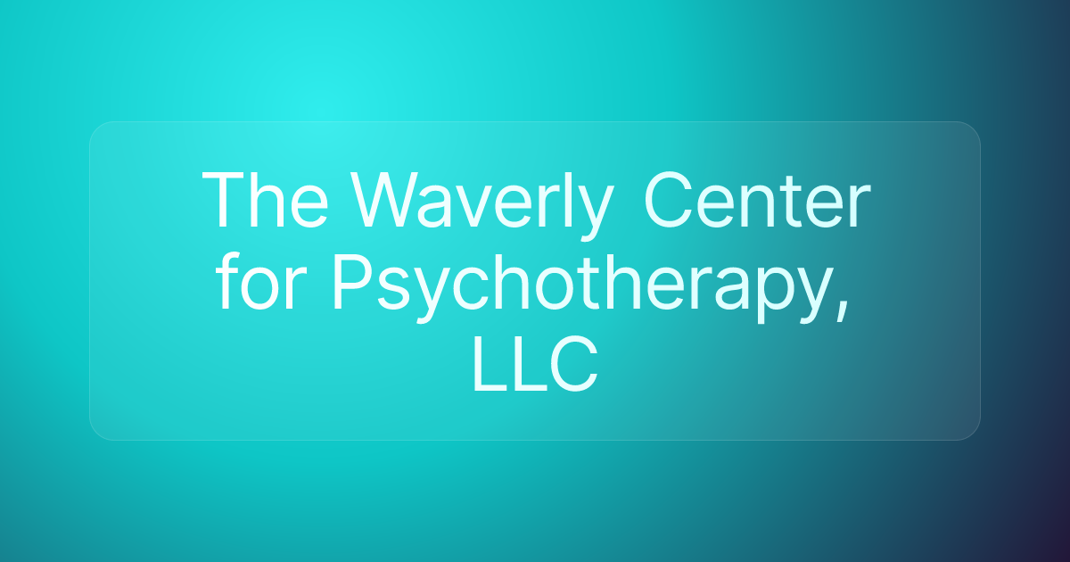The Waverly Center for Psychotherapy, LLC
