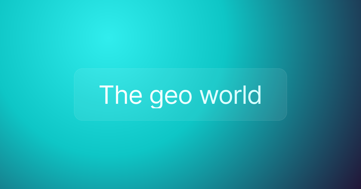 The geo world