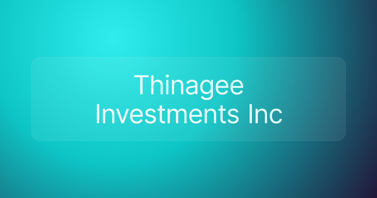 Thinagee Investments Inc