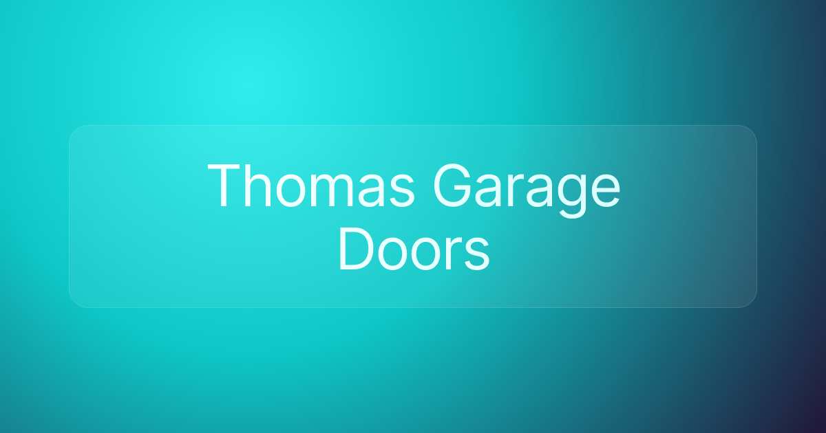 Thomas Garage Doors