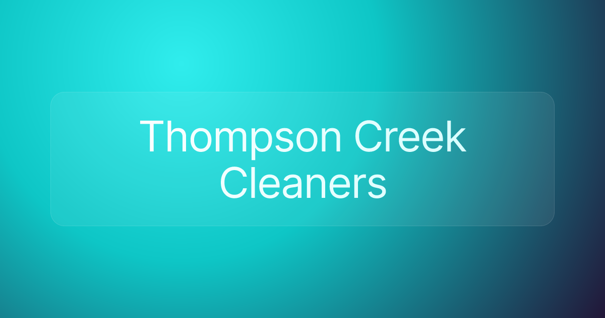 Thompson Creek Cleaners