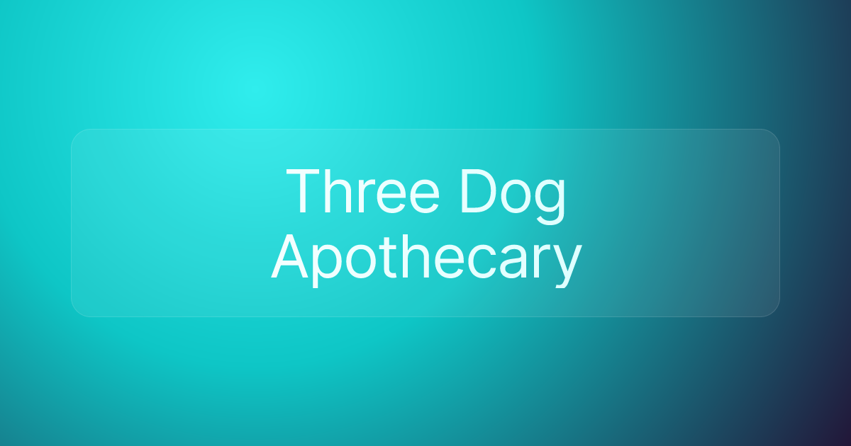 Three Dog Apothecary