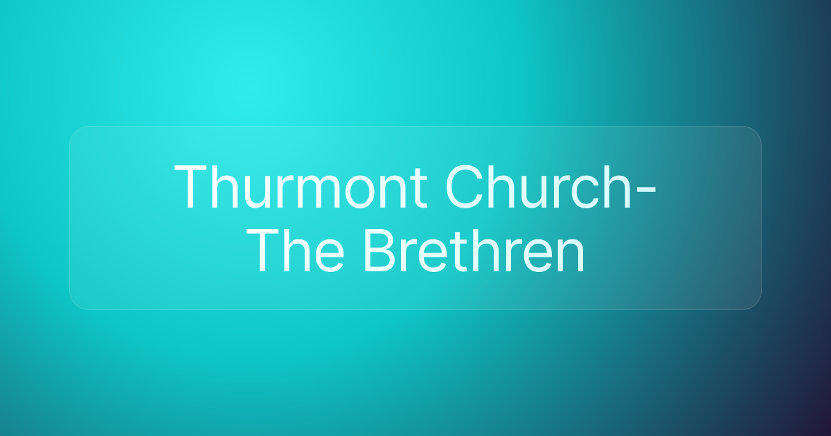 Thurmont Church-The Brethren
