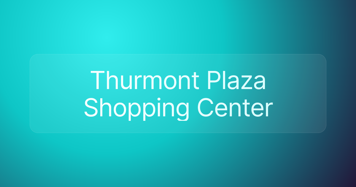 Thurmont Plaza Shopping Center