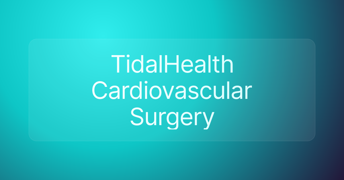 TidalHealth Cardiovascular Surgery
