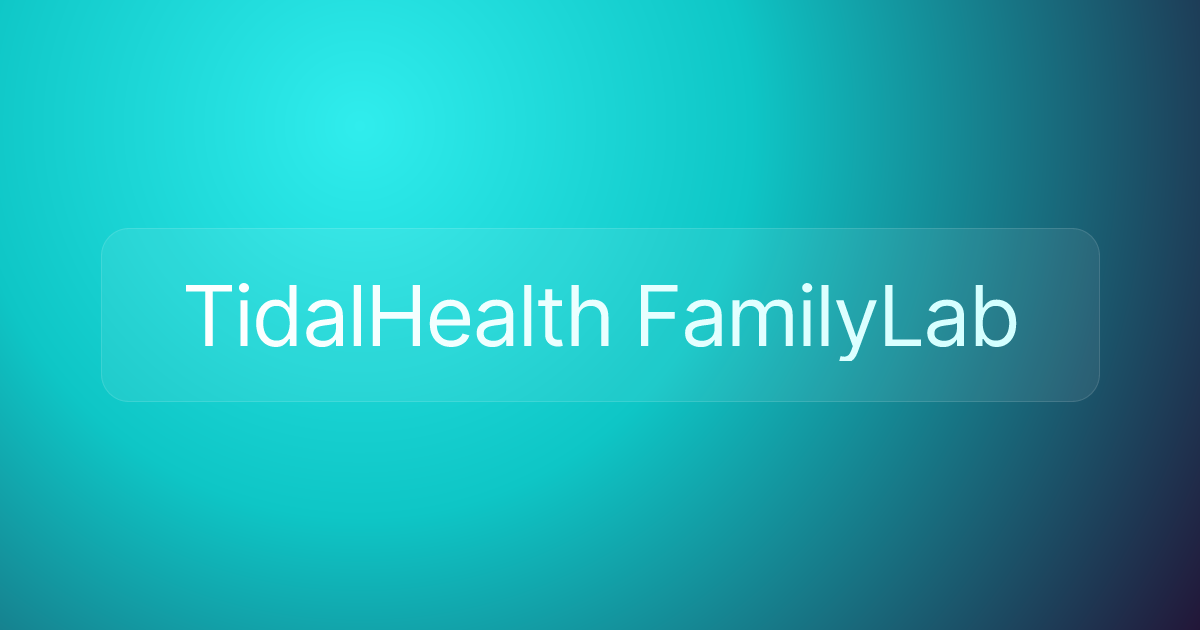 TidalHealth FamilyLab