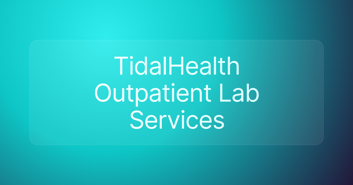 TidalHealth Outpatient Lab Services