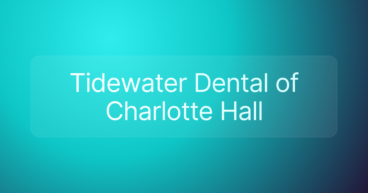 Tidewater Dental of Charlotte Hall