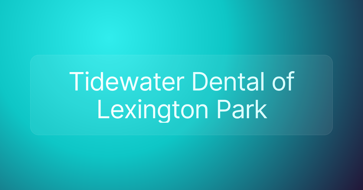 Tidewater Dental of Lexington Park