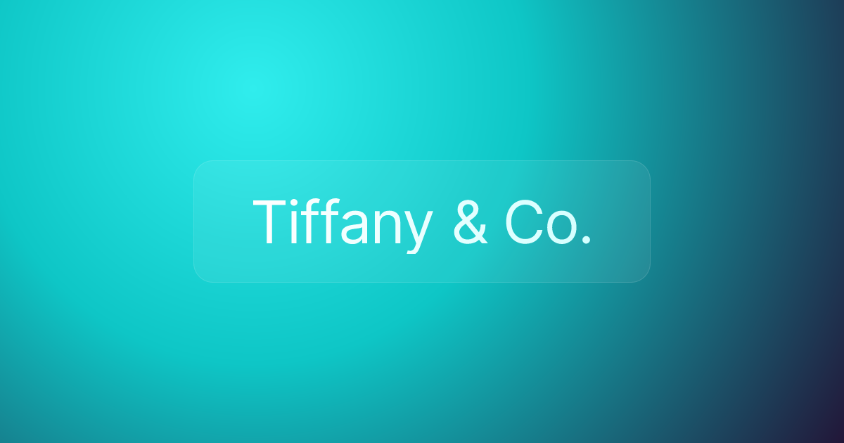 Tiffany & Co.