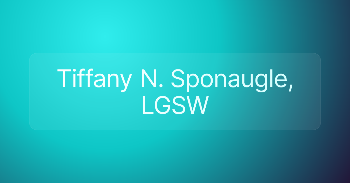 Tiffany N. Sponaugle, LGSW