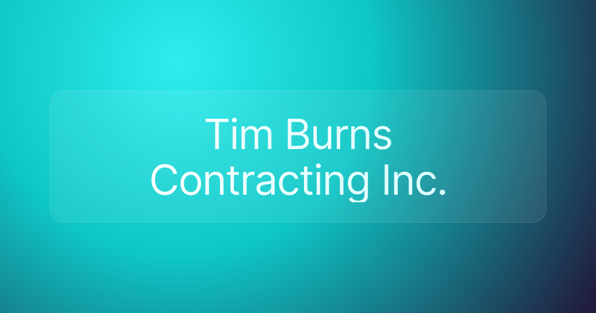Tim Burns Contracting Inc.