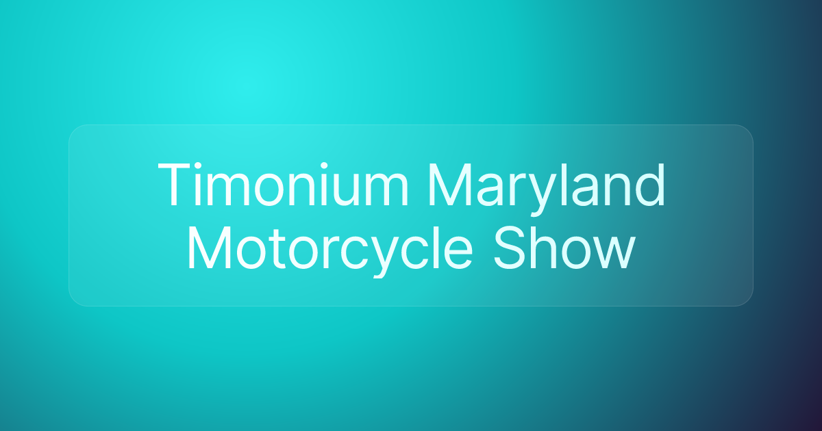 Timonium Maryland Motorcycle Show