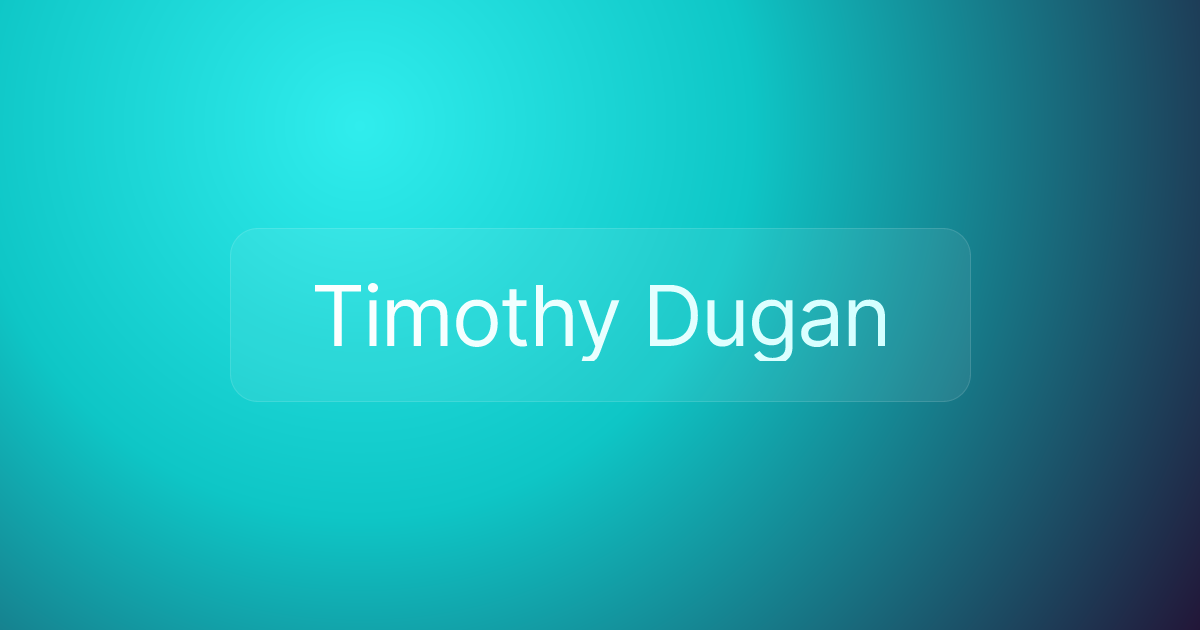 Timothy Dugan
