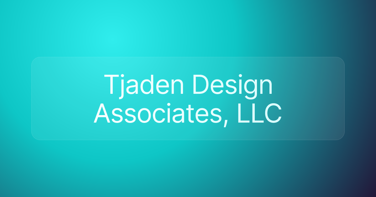 Tjaden Design Associates, LLC